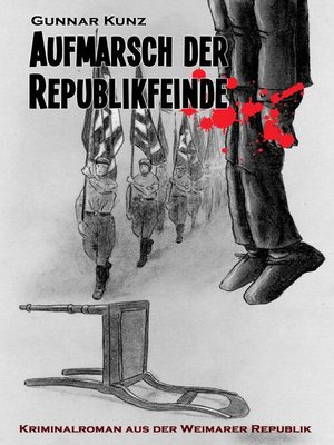 cover image of Aufmarsch der Republikfeinde